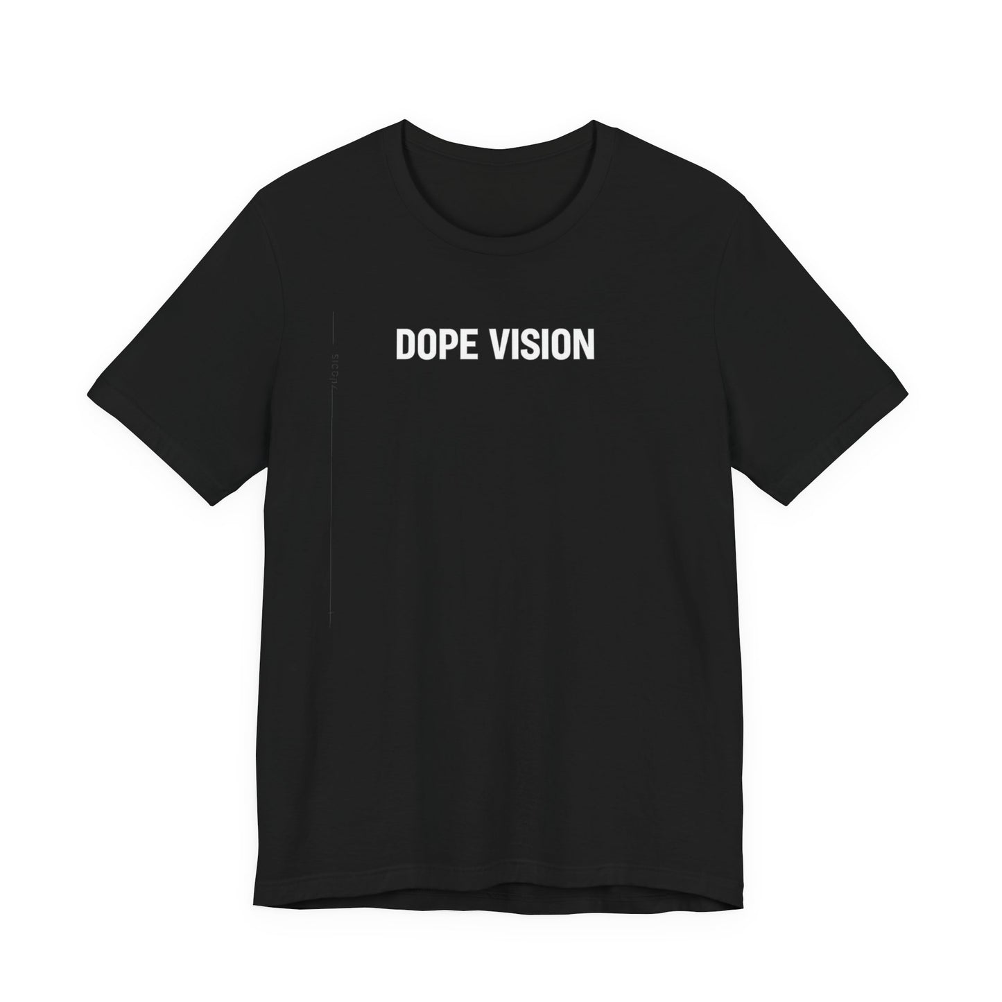 Dope Vision Statement Tee