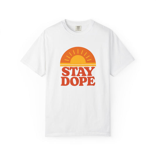 Stay Dope Tee – Retro Sunrise Shirt