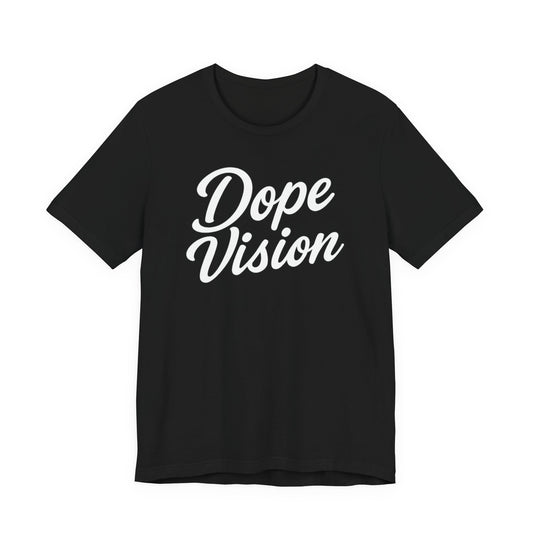 Dope Vision Club Tee