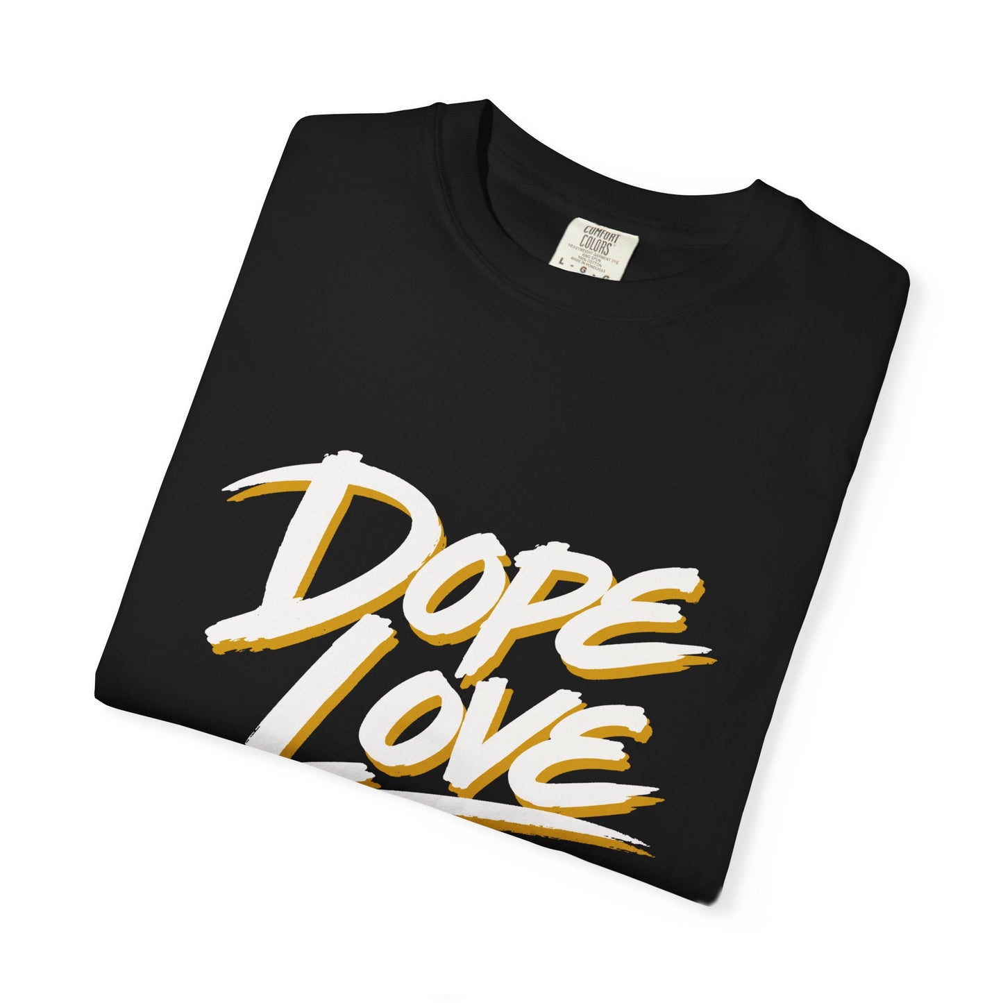 Dope Love Heavyweight Tee