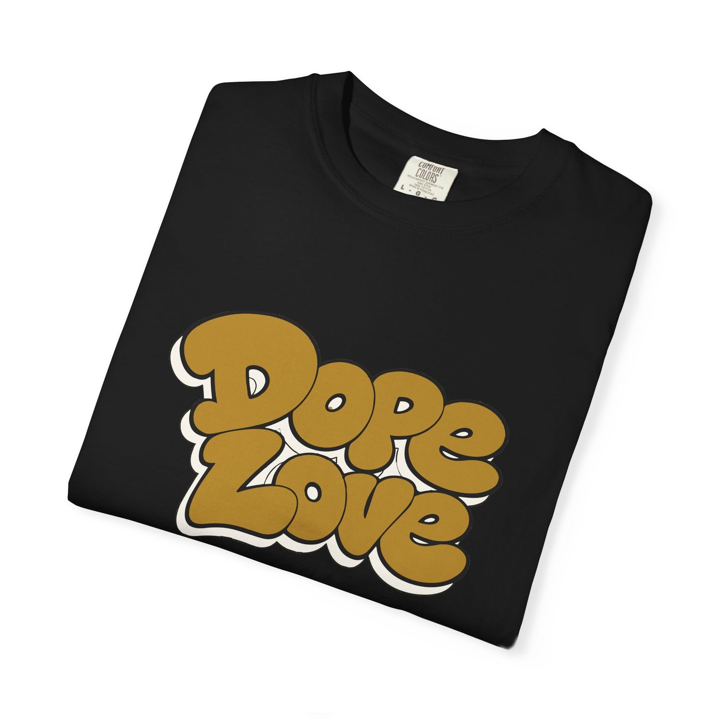 Dope Love Tee