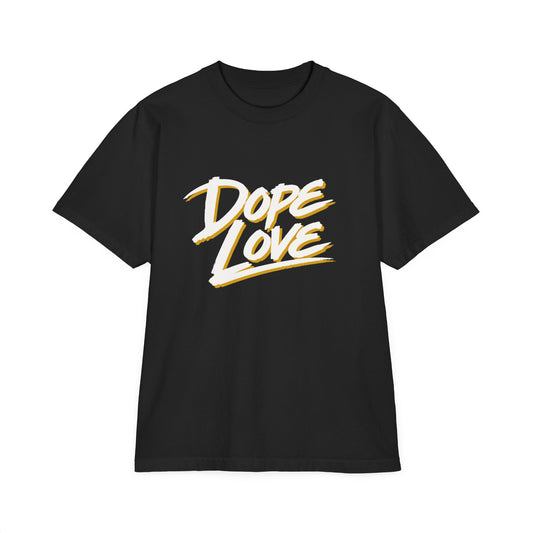 Dope Love Heavyweight Tee