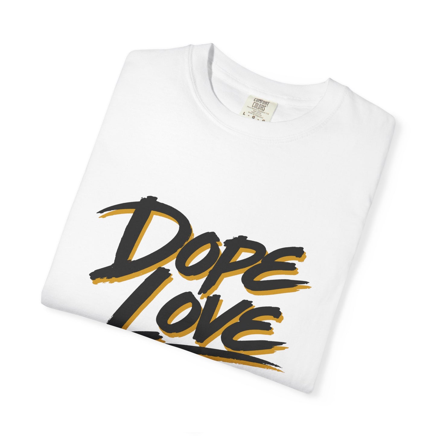 Dope Love Heavyweight Tee