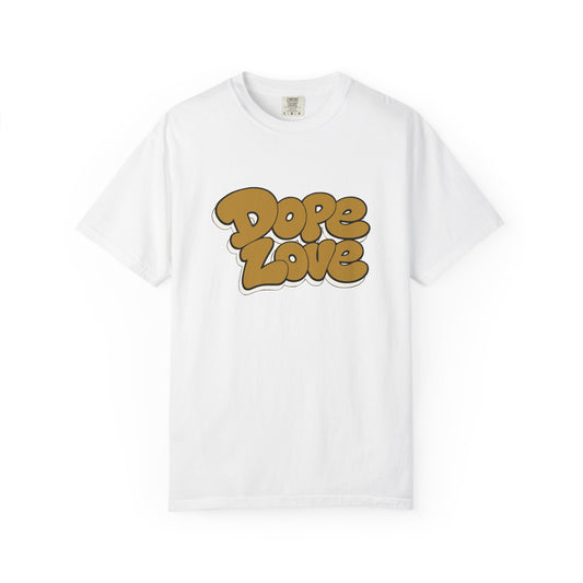 Dope Love Tee